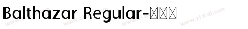 Balthazar Regular字体转换